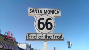 Route 66 "End of the Trail" sign on the Santa Monica Pier